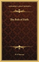 The Rule of Faith