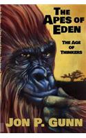 Apes of Eden - the Age of Thinkers