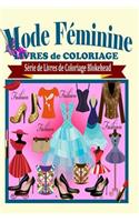 Mode Féminine Livres de Coloriage: (French)
