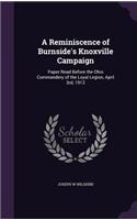 Reminiscence of Burnside's Knoxville Campaign