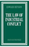 The Law of Industrial Conflict