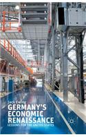 Germany’s Economic Renaissance