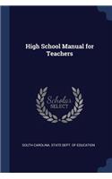 High School Manual for Teachers