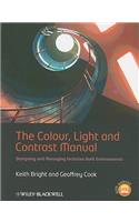 The Colour, Light and Contrast Manual