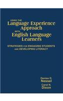 Using the Language Experience Approach with English Language Learners