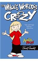 Amelia Rules!: The Whole World's Crazy