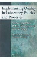 Implementing Quality in Laboratory Policies and Processes