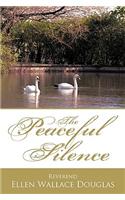 Peaceful Silence