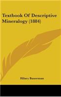 Textbook Of Descriptive Mineralogy (1884)
