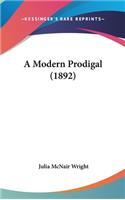 A Modern Prodigal (1892)