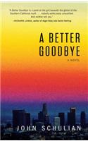 A Better Goodbye