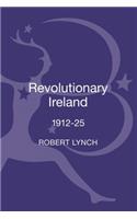 Revolutionary Ireland, 1912-25