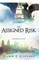 The Assigned Risk