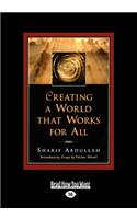 Creating a World That Works for All (Large Print 16pt)