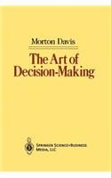 Art of Decision-Making