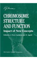 Chromosome Structure and Function