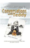 Conversations with Teddy