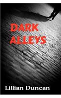 Dark Alleys