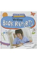 Writing Book Reports: (Write Right!)