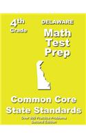 Delaware 4th Grade Math Test Prep: Common Core Learning Standards(English)