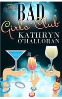 The Bad Girls' Club