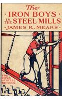 The Iron Boys in the Steel Mills