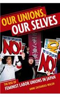 Our Unions, Our Selves