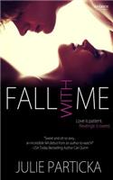 Fall with Me