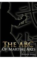 The ABC of Martial Arts