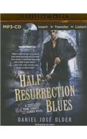 Half-Resurrection Blues