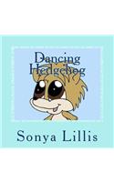 Dancing Hedgehog