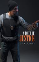 A Touch of Justice