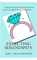 Expecting Serendipity