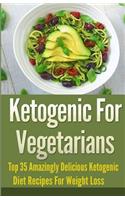 Ketogenic For Vegetarians