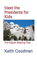 Meet the Presidents for Kids