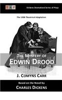 The Mystery of Edwin Drood: The 1908 Theatrical Adaptation(Dickens Dramatized Plays)