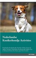 Nederlandse Kooikerhondje Activities Nederlandse Kooikerhondje Activities (Tricks, Games & Agility) Includes