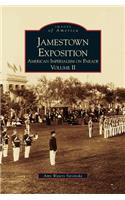 Jamestown Exposition: American Imperialism on Parade, Volume II(English)
