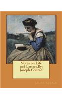 Notes on Life and Letters.By: Joseph Conrad(English)