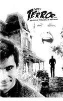 Legacy of Terror 2016: Sequels, Prequels & Remakes(1 Legacy of Terror (B&w))