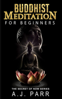 Buddhist Meditation for Beginners
