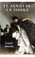 El santo de la Isidra: (Spanish)