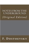 Notes from the Underground: (Best Sellers: Classic Books)
