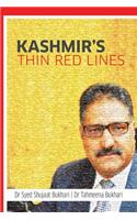 Kashmir's Thin Red Lines