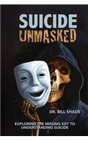 Suicide Unmasked