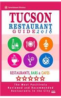Tucson Restaurant Guide 2018