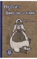 Ogilvie's Book for a Cook
