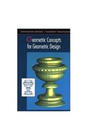 Geometric Concepts for Geometric Design