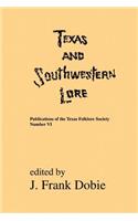 Texas and Southwestern Lore