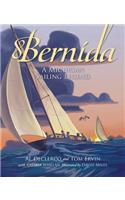 Bernida: A Michigan Sailing Legend